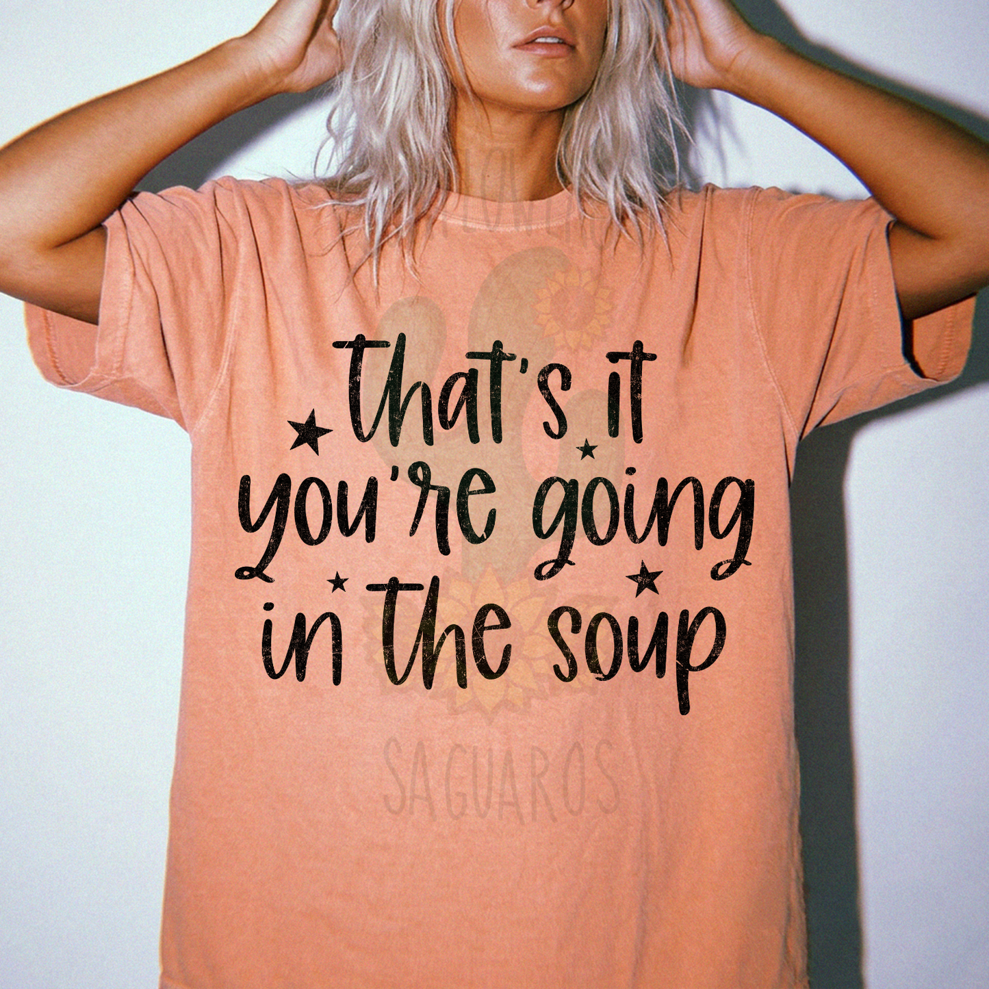 Going In The Soup