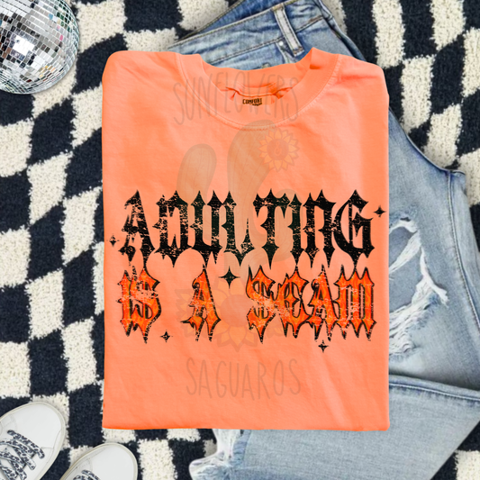 Adulting Is A Scam