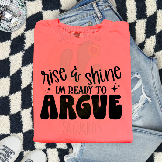 Ready To Argue