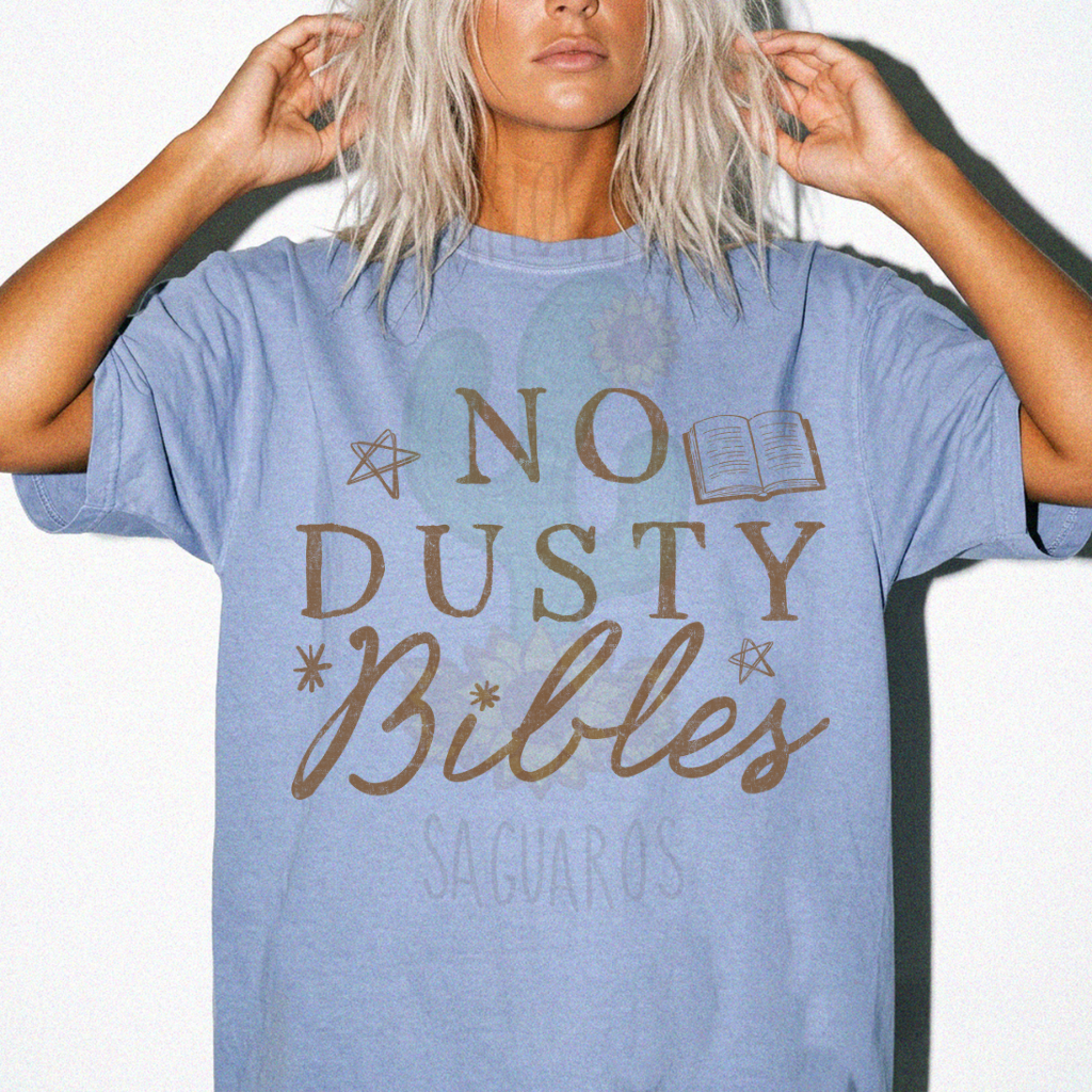 No Dusty Bibles