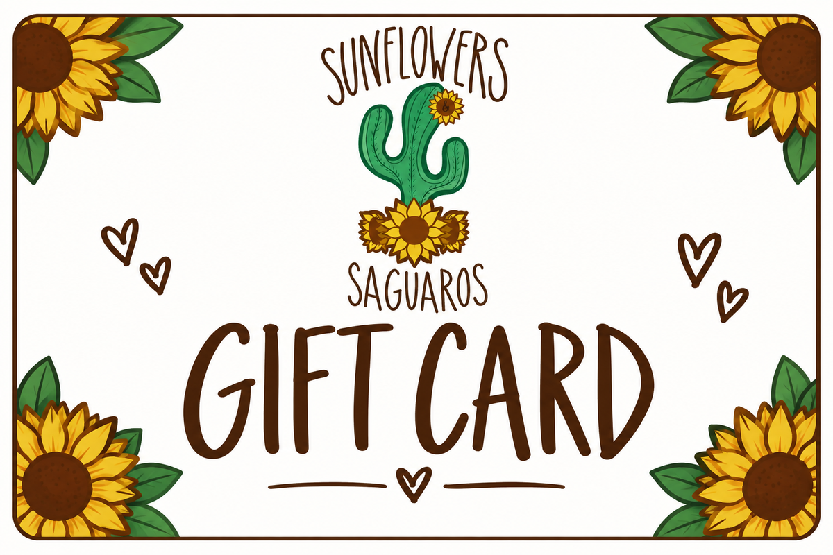 Sunflowers & Saguaros Gift Card